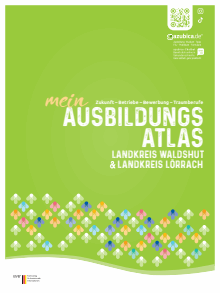 Titelbild der Informationsbroschüre "Ausbildungsatlas" - Landkreise Waldshut & Lörrach Titelbild der Broschüre